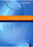 Bioetyka w szkole