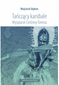 Tańczący kanibale Wyspiarze Cieśniny Torresa