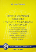 Istotne obowiązki małżeńskie i przyczyny niezdolności do ich podjęcia