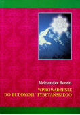Wprowadzenie Do Buddyzmu Tybetańskiego