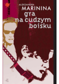 Gra na cudzym boisku