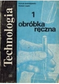 Technologia. Obróbka ręczna cz.1
