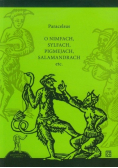 O nimfach sylfach pigmejach salamandrach etc