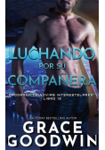 Luchando por su compañera