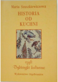 Historia od kuchni czyli Dykteryjki kulinarne