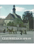 Czas Wielkich Spraw