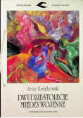Dwudziestolecie międzywojenne