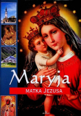 Maryja Matka Jezusa
