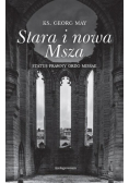 Stara i nowa Msza. Status prawny ordo missae
