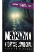 Mężczyzna który się uśmiechał