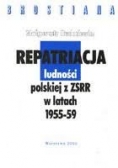 Repatriacja ludności polskiej z ZSRR w latach 1955-59