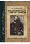 Historja IV-ej dywizji strzelców Generała Żeligowskiego w zarysie