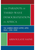 The Paradox of Third-Wave Democratization in Africa