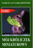 Mój króliczek miniaturowy