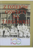 Z dziejów oświaty na Targówku