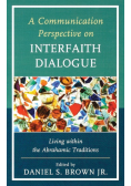 A Communication Perspective on Interfaith Dialogue