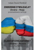 Zderzenie cywilizacji? / Clash of civilizations?