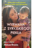 Wyrwana z syryjskiego piekła