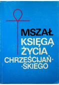 Mszał Księga życia chrześcijańskiego
