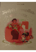 Złota kolekcja bajek Disney Tom 28 Ralph Demolka
