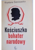 Kościuszko bohater narodowy