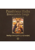 Przedziwna Matka Stworzyciela Swego