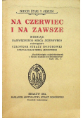 Na czerwiec i na zawsze, 1931 r.