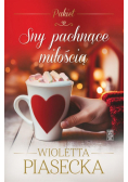 Pakiet: Sny pachnące miłością