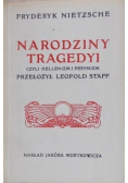 Narodziny tragedyi czyli hellenizm i pesymizm