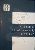 Filozofia ogląd namysł krytyka