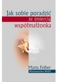 Jak sobie poradzić ze śmiercią współmałżonka