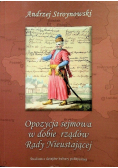 Opozycja sejmowa w dobie rządów Rady Nieustającej