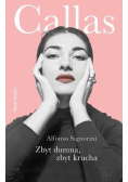 Zbyt dumna, zbyt krucha