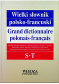 Wielki słownik polsko francuski Tom IV S  T