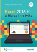 Excel 2016 PL w biurze i nie tylko