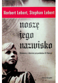 Noszę jego nazwisko