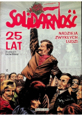 Solidarność nadzieja zwykłych ludzi