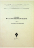 Gdańsk wczesnośredniowieczny Tom III