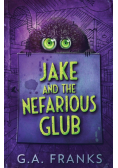 Jake and the Nefarious Glub