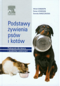 Podstawy żywienia psów i kotów