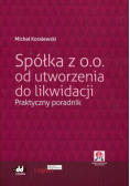 Spółka z oo od utworzenia do likwidacji