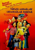 Nasza normalnie nienormalna rodzina