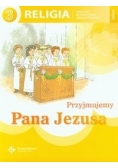 Przyjmujemy Pana Jezusa 3 Religia Podręcznik