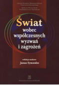 Świat wobec współczesnych wyzwań i zagrożeń