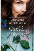 Cześć, co słychać? wyd. kieszonkowe