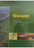 Wawer Tradycja i nowoczesność