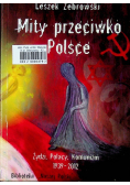 Mity przeciwko Polsce Autograf Autora