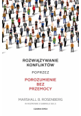 Rozwiązywanie konfliktów poprzez porozumienie bez przemocy