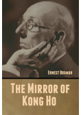 The Mirror of Kong Ho