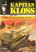 Kapitan Kloss nr 19 Gruppenfuhrer Wolf